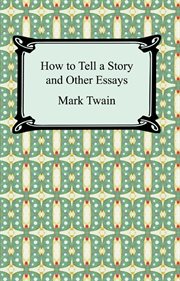 How to tell a story and other essays cover image