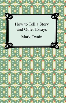 Cover image for How to Tell a Story and Other Essays