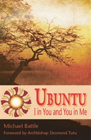 Ubuntu : I in you and you in me cover image