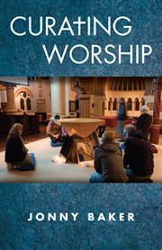 Curating worship cover image