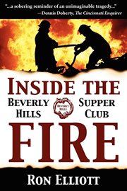 Inside the Beverly Hills Supper Club fire cover image