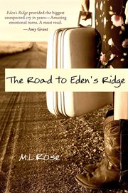 The road to Eden's Ridge cover image