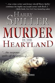 Murder in the heartland: book three cover image