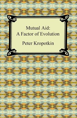 Cover image for Mutual Aid: A Factor of Evolution