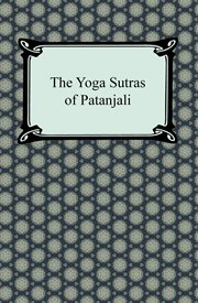 The Yoga sutras of Patanjali : the book of the spiritual man cover image