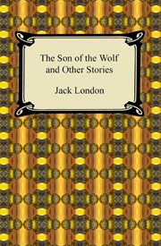 The son of the wolf : and other stories cover image