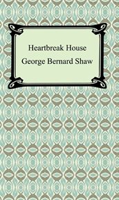Heartbreak house cover image