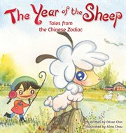 The year of the sheep : tales from the Chinese zodiac cover image