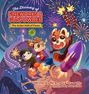 The discovery of fireworks and gunpowder cover image