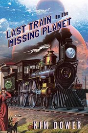 Last Train to the Missing Planet cover image