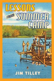 Lessons From Summer Camp cover image