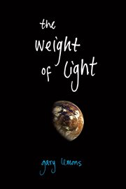 The weight of light : poems cover image