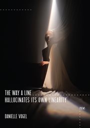 The way a line hallucinates its own linearity cover image