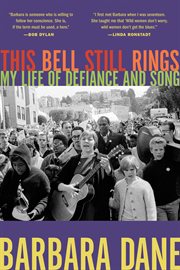 This bell still rings : my life of defiance and song cover image