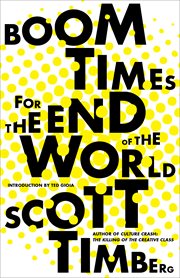 Boom times for the end of the world cover image