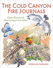 The cold canyon fire journals cover image
