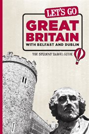 Let's go: with Belfast and Dublin. Great Britain cover image