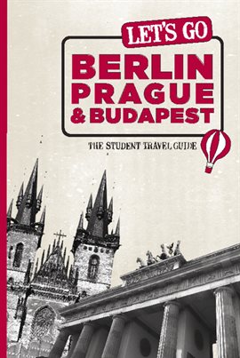 Cover image for Let's Go Berlin, Prague & Budapest