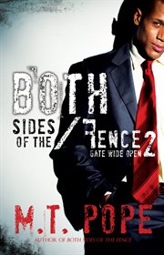 Both sides of the fence 2 : gate wide open cover image