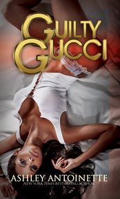 Guilty Gucci cover image