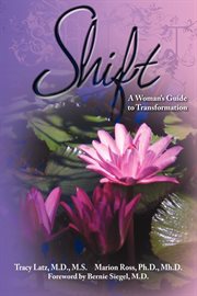 Shift a woman's guide to transformation cover image