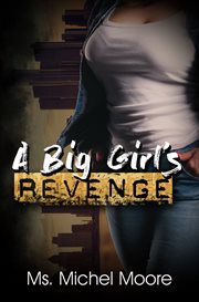 A big girl's revenge cover image