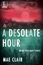 A Desolate Hour : a point pleasant novel cover image