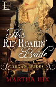 His rip-roarin' bride cover image