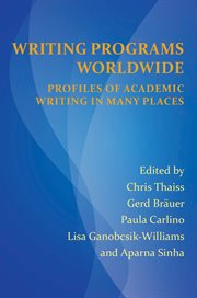 Writing programs worldwide : profiles of academic writing in many places cover image