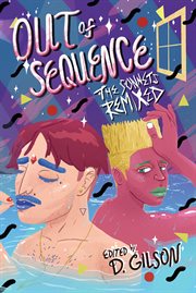 Out of sequence : the Sonnets remixed cover image