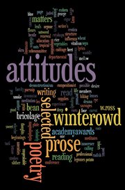Attitudes. Selected Prose and Poetry cover image