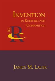 Invention in rhetoric and composition cover image