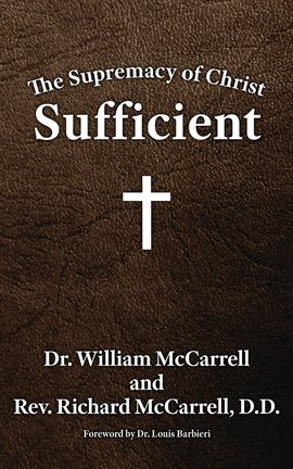 Cover image for The Supremacy of Christ