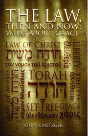 The law, then and now. What About Grace? cover image