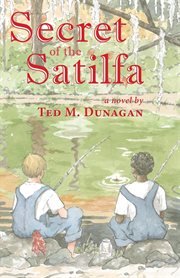 Secret of the Satilfa : a novel cover image