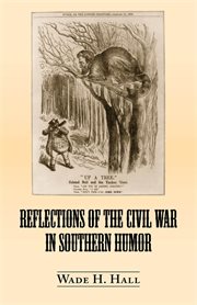 Reflections of the Civil War in southern humor cover image