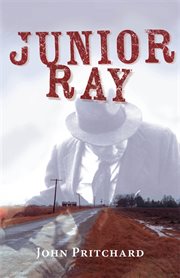 Junior Ray : a novella cover image