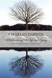 Charles Darwin : a celebration of his life and legacy cover image
