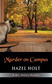 Murder on campus : [a Mrs. Malory mystery] cover image
