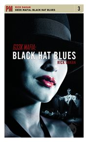Geek mafia : black hat blues cover image