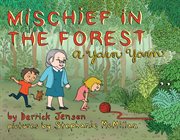 Mischief in the forest : a yarn yarn cover image