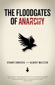 The floodgates of anarchy cover image