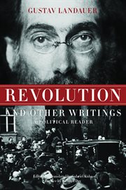 Revolution and other writings. A Political Reader cover image