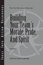 Building your team's morale, pride, and spirit cover image