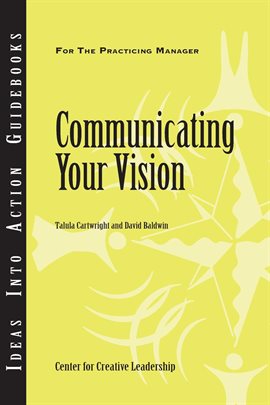Cover image for Communicating Your Vision