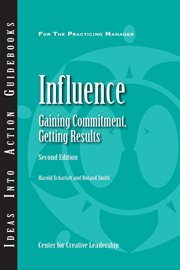 Influence : gaining commitment, getting results cover image