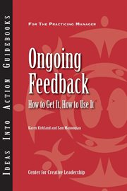 Ongoing feedback : how to get it, how to use it cover image
