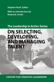 On selecting, developing, and managing talent cover image