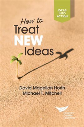 Cover image for How to Treat New Ideas