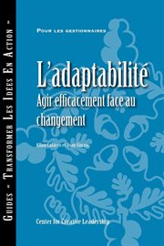 Adaptability : responding effectively to change cover image